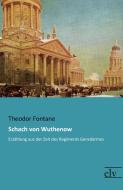 Schach von Wuthenow di Theodor Fontane edito da Europäischer Literaturverlag