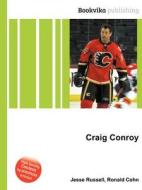 Craig Conroy di Jesse Russell, Ronald Cohn edito da Book On Demand Ltd.