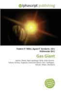 Gas Giant di #Miller,  Frederic P. Vandome,  Agnes F. Mcbrewster,  John edito da Alphascript Publishing