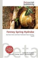 Fenney Spring Hydrobe edito da Betascript Publishing