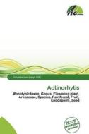 Actinorhytis edito da Fec Publishing