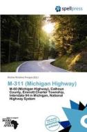 M-311 (michigan Highway) edito da Duc