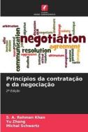 Princípios da contratação e da negociação di S. A. Rehman Khan, Yu Zhang, Michal Schwartz edito da Edições Nosso Conhecimento