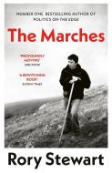 The Marches di Rory Stewart edito da Vintage Publishing