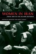 Women in Iran from 1800 to the Islamic Republic di Guity Nashat edito da University of Illinois Press