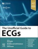 The Unofficial Guide To ECGs edito da Elsevier - Health Sciences Division