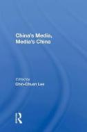 China's Media, Media's China edito da Taylor & Francis Ltd