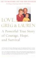 Love, Greg & Lauren di Greg Manning edito da Bantam