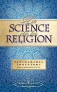 La Science de la Religion (Science of Rel - Fr) di Paramahansa Yogananda edito da Self-Realization Fellowship Publishers