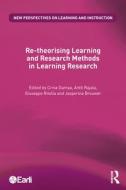 Re-theorizing Learning And Research Methods In Educational Research edito da Taylor & Francis Ltd