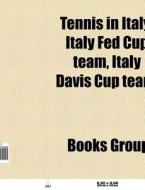 Tennis in Italy di Books Llc edito da Books LLC, Reference Series