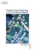 Quality Hand Soldering Circuit Board Rep di SMITH edito da Cengage Learning