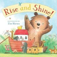 Rise and Shine! edito da Little Simon Inspirations
