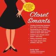 Closet Smarts di E. Neil edito da Fair Winds Press