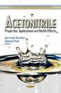 Acetonitrile edito da Nova Science Publishers Inc