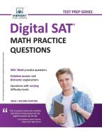 Digital SAT Math Practice Questions di Vibrant Publishers edito da Vibrant Publishers