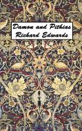 Damon and Pithias di Richard Edwards edito da Benediction Classics
