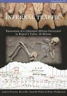 Infernal Traffic di Andrew Pearson edito da Council for British Archaeology