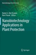 Nanobiotechnology Applications In Plant Protection edito da Springer Nature Switzerland Ag