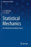 Statistical Mechanics di A. B. Harris, A. J. Berlinsky edito da Springer International Publishing