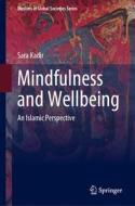 Mindfulness and Wellbeing di Sara Kadir edito da Springer-Verlag GmbH