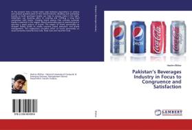 Pakistan's Beverages Industry in Focus to Congruence and Satisfaction di Hashim Iftikhar edito da LAP Lambert Academic Publishing