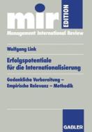 Erfolgspotentiale für die Internationalisierung di Wolfgang Link edito da Gabler Verlag