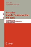 Scenarios: Models, Transformations and Tools di S. Leue edito da Springer Berlin Heidelberg