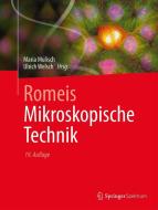 Romeis - Mikroskopische Technik edito da Springer-Verlag GmbH
