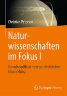 Naturwissenschaften im Fokus I di Christian Petersen edito da Gabler, Betriebswirt.-Vlg