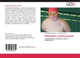 Obesidad y Adolescencia di Yralys Naranjo Herrera, Leonel Marin Perez edito da EAE