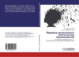 Perevod muzykal'no-poeticheskikh proizvedeniy di Aleksandra Gorshkova edito da LAP Lambert Academic Publishing