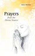 Prayers from the Divine Source di Mario Mantese edito da Books on Demand