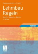 Lehmbau Regeln edito da Vieweg+Teubner Verlag