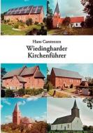 Wiedingharder Kirchenführer di Hans Carstensen edito da Books on Demand