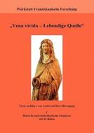 "Vena vivida - Lebendige Quelle" edito da Books on Demand