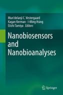 Nanobiosensors and Nanobioanalyses edito da Springer-Verlag GmbH