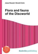 Flora And Fauna Of The Discworld di Jesse Russell, Ronald Cohn edito da Book On Demand Ltd.