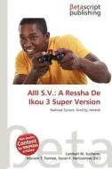 Aiii S.V.: A Ressha de Ikou 3 Super Version edito da Betascript Publishing