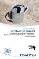 Cryptocarya Bidwillii edito da Claud Press