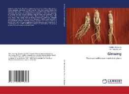 Ginseng di Yukihiro Shoyama, HuuTung Nguyen edito da LAP LAMBERT Academic Publishing