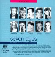 Seven Ages di William Shakespeare, Emily Dickinson, Ted Hughes edito da Naxos Audiobooks