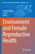 Environment and Female Reproductive Health edito da Springer Singapore