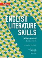 Aqa A-Level English -- Aqa A-Level English Literature Skills Student Book di Mike Gould edito da HarperCollins UK