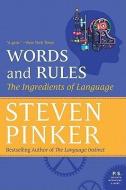 Words and Rules: The Ingredients of Language di Steven Pinker edito da PERENNIAL
