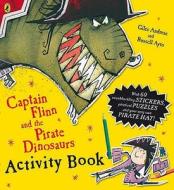 Captain Flinn And The Pirate Dinosaurs Activity Book di Giles Andreae edito da Penguin Books Ltd