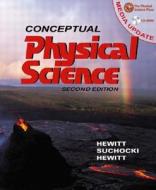 Conceptual Physical Science di Paul G. Hewitt, John Suchocki, Leslie Hewitt edito da Pearson Education Limited