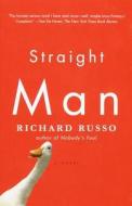 Straight Man di Richard Russo edito da VINTAGE