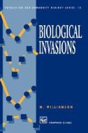 Biological Invasions di M. Williamson edito da Springer Netherlands