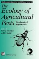 Ecology of Agricultural Pests di W. O. C. Symondson, Systematics Association edito da Springer Netherlands